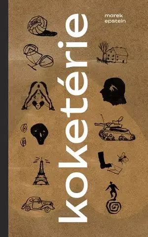 Romantická beletria Koketérie - Marek Epstein