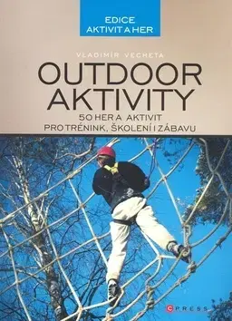 Šport - ostatné Outdoor aktivity - Vladimír Vecheta