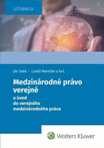 Právo - ostatné Medzinárodné právo verejné - Kolektív autorov