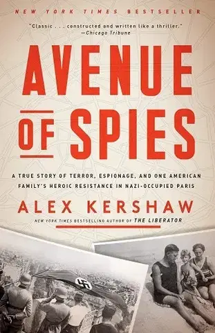 História - ostatné Avenue of Spies - Alex Kershaw