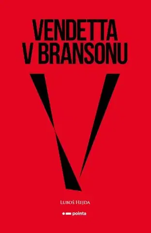 Detektívky, trilery, horory Vendetta v Bransonu - Luboš Hejda