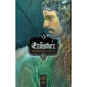 Sci-fi a fantasy Ezüstkéz - Csilla Kleinheincz