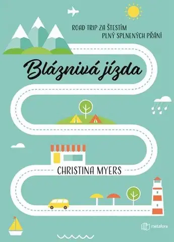 Beletria - ostatné Bláznivá jízda - Christina Myers,Jiří Chodil