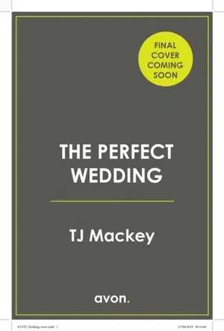 Detektívky, trilery, horory The Perfect Wedding - Tess James-Mackey