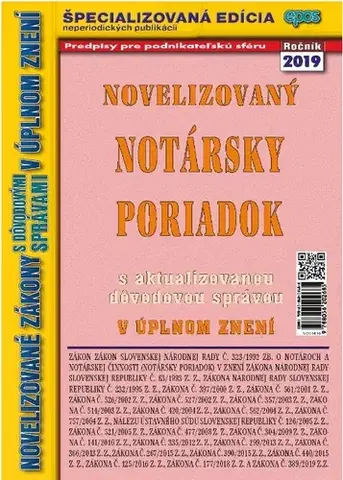 Zákony, zbierky zákonov Novelizovaný notársky poriadok 16/2019