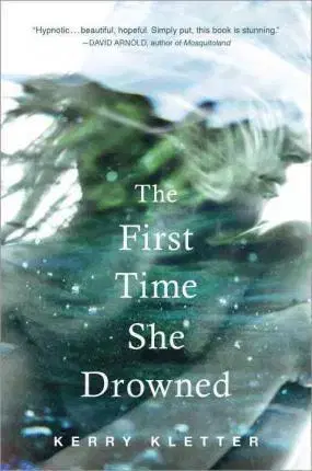 Cudzojazyčná literatúra The First Time She Drowned - Kerry Kletter
