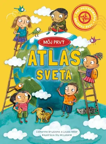 Geografia, svet Môj prvý atlas sveta, 2. vydanie - Louise Millar