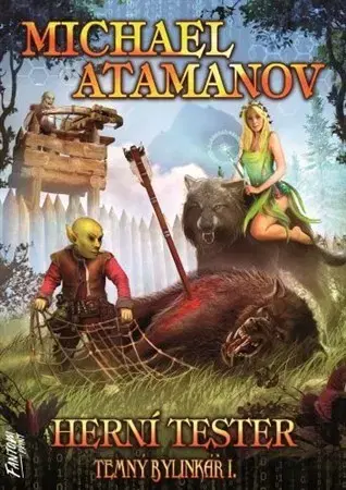 Sci-fi a fantasy Herní tester - Temný bylinkář 1 - Michael