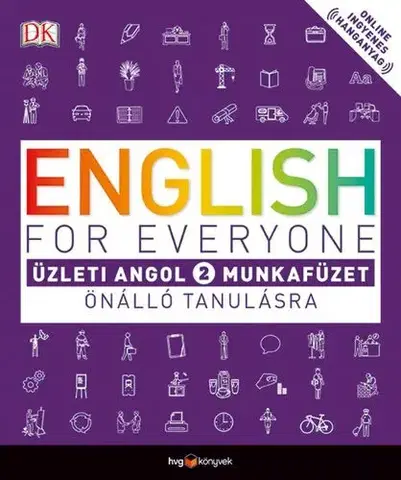 Obchodná a profesná angličtina English for Everyone: Üzleti angol 2. munkafüzet