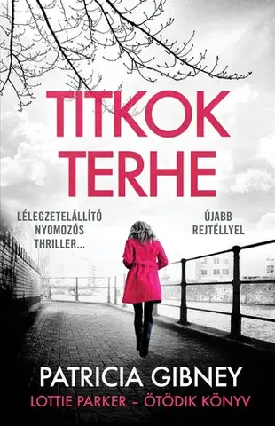 Detektívky, trilery, horory Titkok terhe - Patricia Gibney