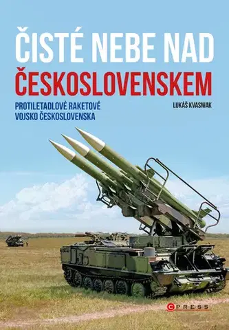Armáda, zbrane a vojenská technika Čisté nebe nad Československem - Lukáš Kvasniak