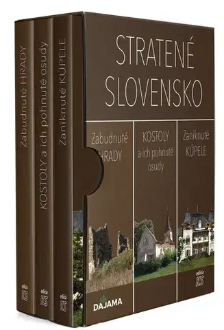 Encyklopédie, obrazové publikácie Trilógia: Stratené Slovensko - Štefan Podolinský,Tomáš Grančay,Martin Kostelník
