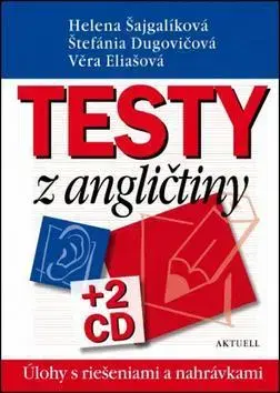 Učebnice a príručky Testy z angličtiny + 2CD - Helena Šajgalíková,Štefánia Dugovičová,Věra Eliašová