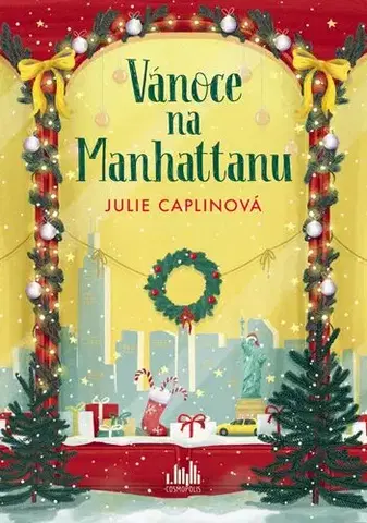 Romantická beletria Vánoce na Manhattanu - Julie Caplinová