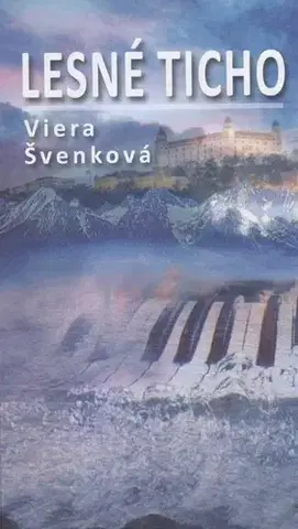 Poézia - antológie Lesné ticho - Viera Švenková
