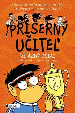 Fantasy, upíri Príšerný učiteľ - Víťazný ošiaľ - Sam Watkins,O'Connell David,Jozef Klinga