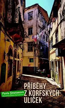 Cestopisy Příběhy z korfských uliček - Souzanna Ofelia Damaskinou,Pavla Smetanová