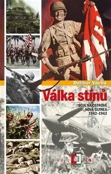 Svetové dejiny, dejiny štátov Válka stínů - Dalibor Vácha