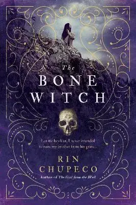 Fantasy, upíri The Bone Witch - Rin Chupeco