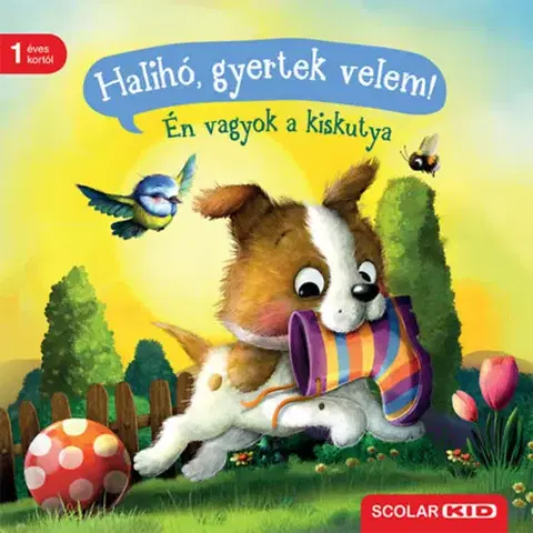 Leporelá, krabičky, puzzle knihy Halihó, gyertek velem! - Én vagyok a kiskutya - Sabine Praml