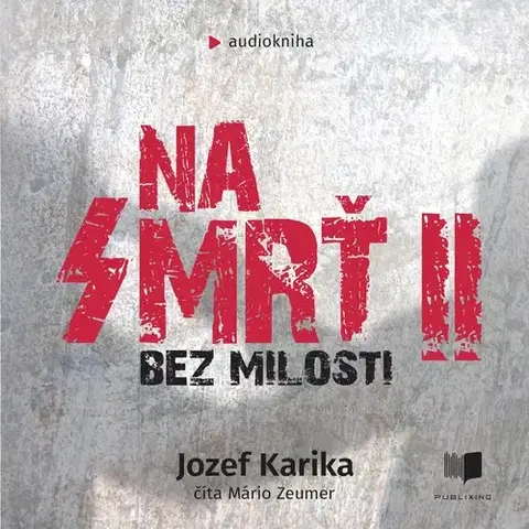 Detektívky, trilery, horory Publixing a IKAR Na smrť 2