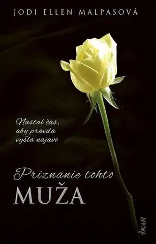Erotická beletria Priznanie tohto muža - Jodi Ellen Malpas
