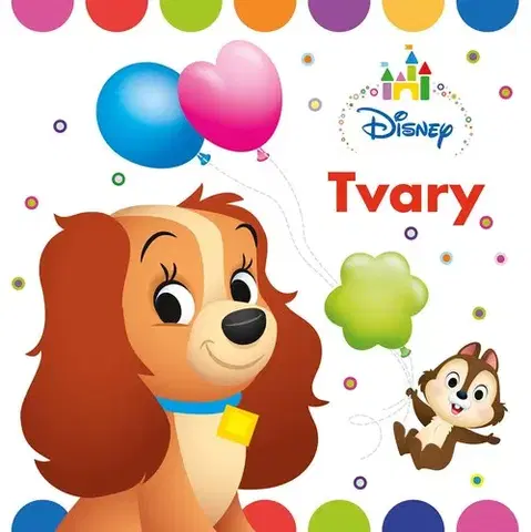 Leporelá, krabičky, puzzle knihy Disney - Tvary - Kolektív autorov