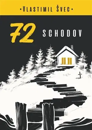 Česká beletria 72 schodov - Vlastimil Švec