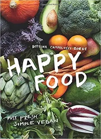 Vegetariánska kuchyňa Happy Food - Bettina Campolucci Bordi