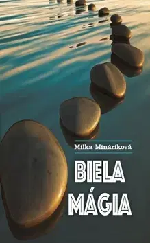 Mágia a okultizmus Biela mágia - Milka