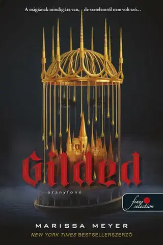 Sci-fi a fantasy Gilded - Aranyfonó - Marissa Meyer,Krisztina Szabó