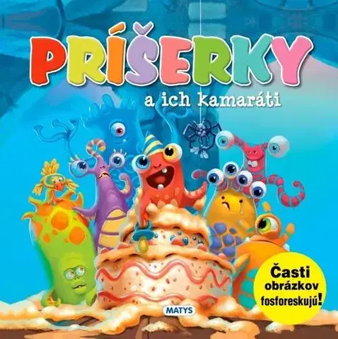 Leporelá, krabičky, puzzle knihy Príšerky a ich kamaráti - Kolektív autorov