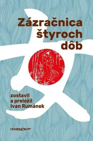 Romantická beletria Zázračnica štyroch dôb