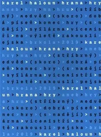 Divadlo - teória, história,... Hrana hry aneb Hry na hru - Karel Haloun
