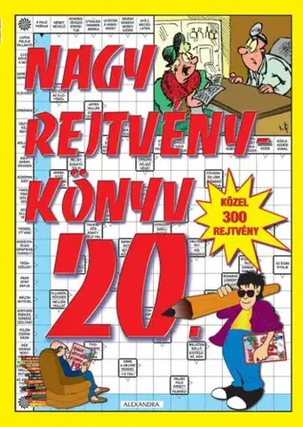Krížovky, hádanky, hlavolamy Nagy rejtvénykönyv 20.