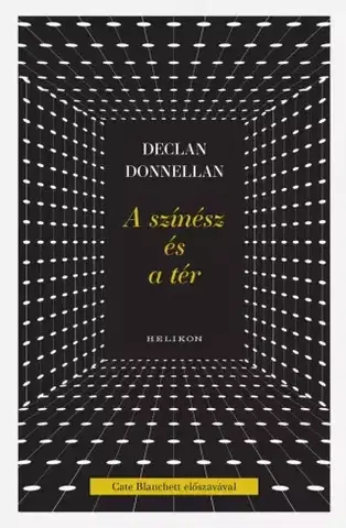 Dejiny, teória umenia A színész és a tér - Declan Donnellan
