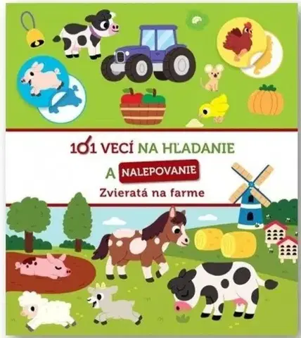 Nalepovačky, vystrihovačky, skladačky Zvieratá na farme - 101 vecí na hľadanie a nalepovanie
