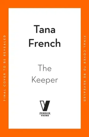Detektívky, trilery, horory The Keeper - Tana French
