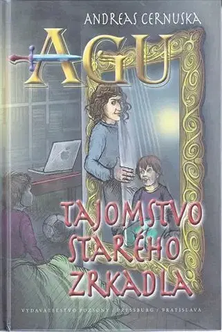 Dobrodružstvo, napätie, western AGU Tajomstvo starého zrkadla - Andreas Cernuska