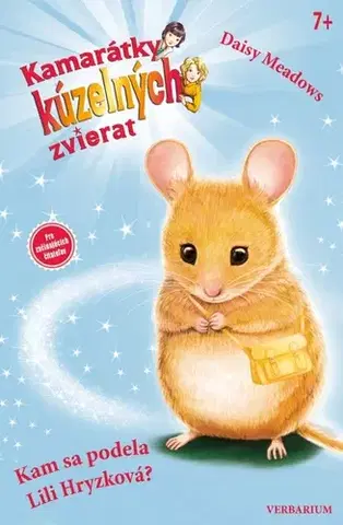 Fantasy, upíri Kamarátky kúzelných zvierat 2: Kam sa podela Lili Hryzková? - Daisy Meadows