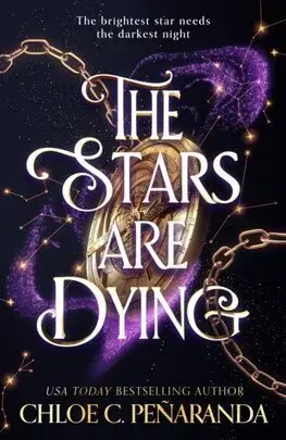 Sci-fi a fantasy The Stars are Dying - Nytefall Trilogy 1 - Chloe C. Penaranda