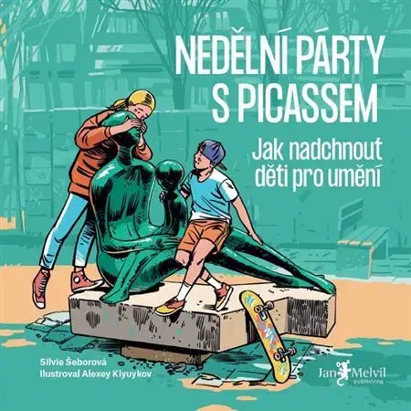Dejiny, teória umenia Nedělní party s Picassem - Silvie Šeborová