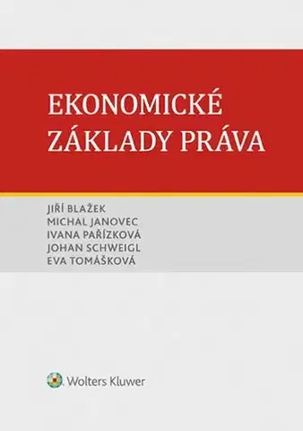 Učebnice - ostatné Ekonomické základy práva - Kolektív autorov