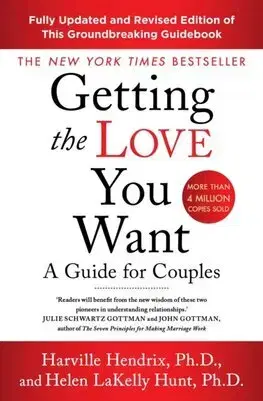 Partnerstvo Getting The Love You Want Revised Edition - Harville Hendrix,Helen Hunt