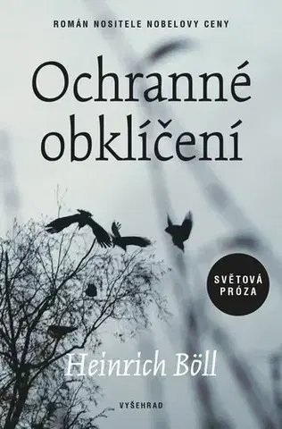 Romantická beletria Ochranné obklíčení - Heinrich Böll