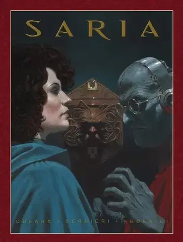 Komiksy Saria - Jean Dufaux,Riccardo Federici,Paolo Eleuteri Serpieri,Richard Podaný