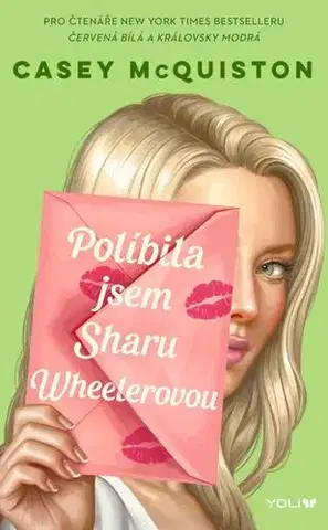 Young adults Políbila jsem Sharu Wheelerovou - Casey Mcquiston,Magdaléna Farnesi