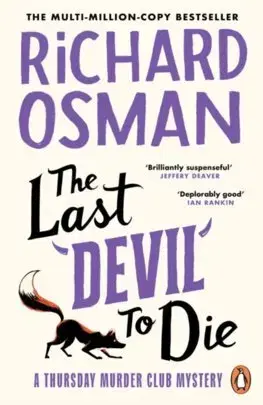 Detektívky, trilery, horory The Last Devil To Die - Richard Osman