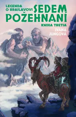 Fantasy, upíri Sedem požehnaní (Legenda o Braslavovi 3) - Ivana Jungová