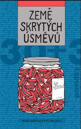 Česká beletria Země skrytých úsměvů - Kolektív autorov